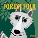 Cover image of book The Forest Folk (Board Book) by Madeleine Rogers