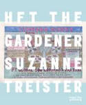 Cover image of book HFT The Gardener by Suzanne Treister