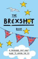 Cover image of book The Brexshit Book: A Remainer