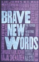Cover image of book Brave New Words: The Power of Writing Now by Susheila Nasta (Editor)