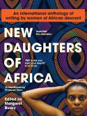 Cover image of book New Daughters of Africa: An International Anthology of Writing by Women of African Descent by Margaret Busby (Editor)