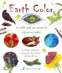 Cover image of book Earth Color: An Eight Week Course for Nature-Connection by Emma Burleigh 