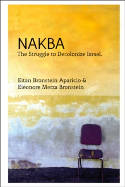 Cover image of book Nakba: The Struggle to Decolonize Israel by Eitan Bronstein Aparicio and Eleonore Merza Bronstein 
