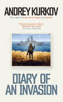 Cover image of book Diary of an Invasion by Andrey Kurkov 