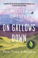 Cover image of book On Gallows Down: Place, Protest and Belonging by Nicola Chester 