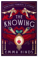 Cover image of book The Knowing by Emma Hinds