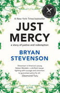 Cover image of book Just Mercy: A Story of Justice and Redemption by Bryan Stevenson