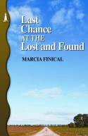 Last Chance at the Lost and Found by Marcia Finical