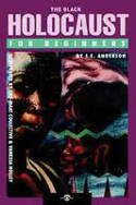 Cover image of book The Black Holocaust for Beginners by S E Anderson 