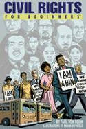 Cover image of book Civil Rights for Beginners by Paul Von Blum, illustrated by Frank Reynoso