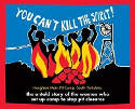 Cover image of book You Can't Kill The Spirit! The Untold Story of the Women Who Set Up Camp to Stop Pit Closures by Sheffield Women Against Pit Closures 