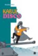 Kabul Disco by Nicolas Wild