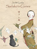 Cover image of book Sadako's Cranes by Judith Loske 