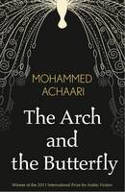 The Arch and the Butterfly by Mohammed Achaari