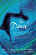 Cover image of book The Dance by Oriah Mountain Dreamer