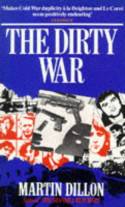 Cover image of book The Dirty War by Martin Dillon
