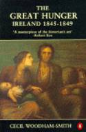 Cover image of book The Great Hunger; Ireland 1845-1849. by Cecil Woodham-smith 