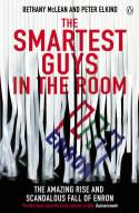 Cover image of book The Smartest Guys in the Room: The Amazing Rise and Scandalous Fall of Enron by Bethany McLean and Peter Elkind