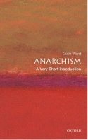 Cover image of book Anarchism: A Very Short Introduction by Colin Ward
