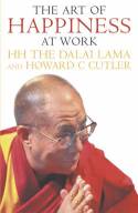 Cover image of book The Art of Happiness At Work by Dalai Lama and Howard C. Cutler