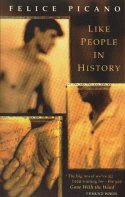 Cover image of book Like People In History by Felice Picano