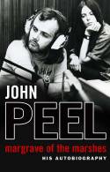 Cover image of book John Peel: Margrave of the Marshes by John Peel and Sheila Ravenscroft