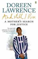Cover image of book And Still I Rise: Seeking Justice for Stephen by Doreen Lawrence 