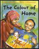Cover image of book The Colour of Home by Mary Hoffman, illustrated by Karin Littlewood 