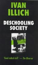 Cover image of book Deschooling Society by Ivan Illich