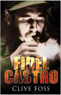 Cover image of book Fidel Castro by Clive Foss