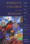 Cover image of book Domestic Violence at the Margins: Readings on Race, Class, Gender, and Culture by Natalie J. Sokoloff (editor)