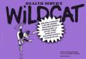 Cover image of book Health Service Wildcat (Wildcat Comicbooks No. 4) by Victoria N. Furmurry & Donald Roo