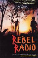 Cover image of book Rebel Radio: The Story of El Salvador