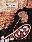 Cover image of book Seed to Seed by Suzanne Ashworth