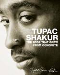 Cover image of book The Rose that Grew from Concrete by Tupac Shakur