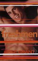 Cover image of book Freshmen: The Best Gay Erotic Fiction by Jesse Grant (Editor)