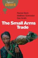 Cover image of book The Small Arms Trade: A Beginner
