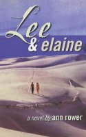 Cover image of book Lee & Elaine by Ann Rower