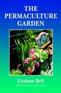 Cover image of book The Permaculture Garden by Graham Bell