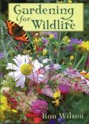 Cover image of book Gardening for Wildlife by Ron Wilson 
