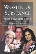 Cover image of book Women of Substance: Profiles of Asian Women in the UK by Pushpinder Chowdhry