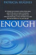 Cover image of book Enough by Patricia Hughes