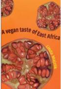 Cover image of book A Vegan Taste of East Africa by Linda Majzlik