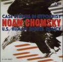 Cover image of book Case Studies in Hypocrisy: U.S. Human Rights Policy by Noam Chomsky