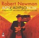 Apocalypso Now! From P45 to AK47, How to Grow the Economy with the Use of War (2 CDs) by Robert Newman