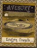 Cover image of book Avebury: A guide to the site by Evelyn Francis