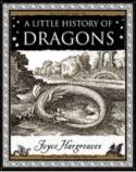Cover image of book A Little History of Dragons by Joyce Hargreaves