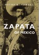Cover image of book Zapata of Mexico by Peter E. Newell 