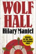 Cover image of book Wolf Hall by Hilary Mantel