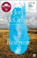 Cover image of book Reservoir 13 by Jon McGregor